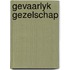Gevaarlyk gezelschap