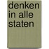 Denken in alle staten