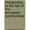 Introduction to the law of the European Communities door P.J.G. Kapteyn