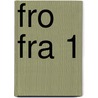 FRO FRA 1 by J.J.A.W. Van Esch