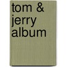 Tom & Jerry album by Unknown