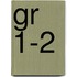 gr 1-2