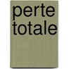 Perte totale by Unknown