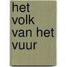 Het volk van het vuur door W. Michael Gear