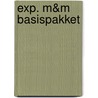 Exp. M&M basispakket door Onbekend
