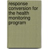 Response conversion for the health monitoring program by S. van Buuren