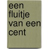 Een fluitje van een cent by P. Danziger