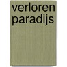 Verloren paradijs by G. Mulder