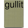 Gullit by Bert Hiddema