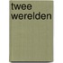 Twee werelden