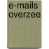 E-mails overzee