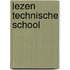 Lezen technische school