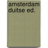 Amsterdam duitse ed. by Konings
