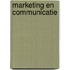 Marketing en communicatie