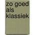 Zo goed als klassiek