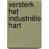 Versterk het industriële hart