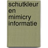 Schutkleur en mimicry informatie door Onbekend