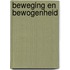 Beweging en bewogenheid