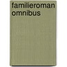 Familieroman omnibus door Julia Burgers-Drost