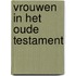 Vrouwen in het oude testament