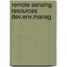 Remote sensing resources dev.env.manag. door Onbekend