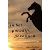 In het paradijs gevangen by Stasia Cramer