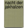 Nacht der jakhalzen door Jack Vance