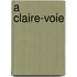 A claire-voie