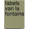 Fabels van La Fontaine door Jean de La Fontaine