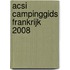 ACSI Campinggids Frankrijk 2008