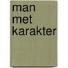 Man met karakter door London