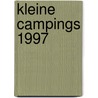Kleine campings 1997 door Onbekend