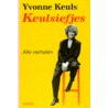 Keulsiefjes by Yvonne Keuls