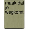 Maak dat je wegkomt by C. Finch