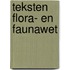 Teksten Flora- en Faunawet