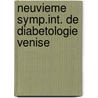 Neuvieme symp.int. de diabetologie venise door Onbekend