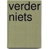 Verder niets by G. Bonekamp