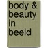 Body & Beauty in beeld
