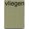 Vliegen by P. Mellett