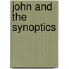 John and the synoptics door Onbekend