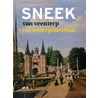 Sneek door Meindert Schroor