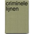 Criminele lijnen