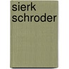 Sierk Schroder door F. Tamminga