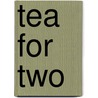 Tea for two door Xavier Tricot