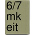 6/7 MK EIT