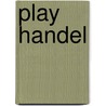 Play Handel by Unknown