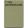 1 vwo aardrijkskunde door Moniek de Boer