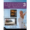 Het Lightroom 3 boek voor digitale fotografen door Scott Kelby