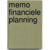 Memo financiele planning by S.R.A. van Eijck