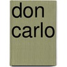 Don Carlo door Joseph Mery